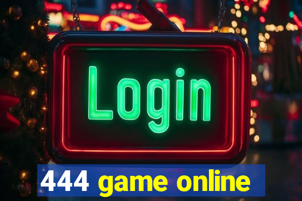 444 game online